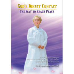 God's Direct Contact - The Way To Reach Peace